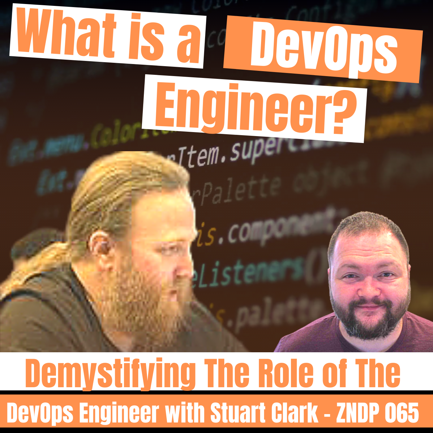 Demystifying the Role of the DevOps Engineer with Stuart Clark – ZNDP 065