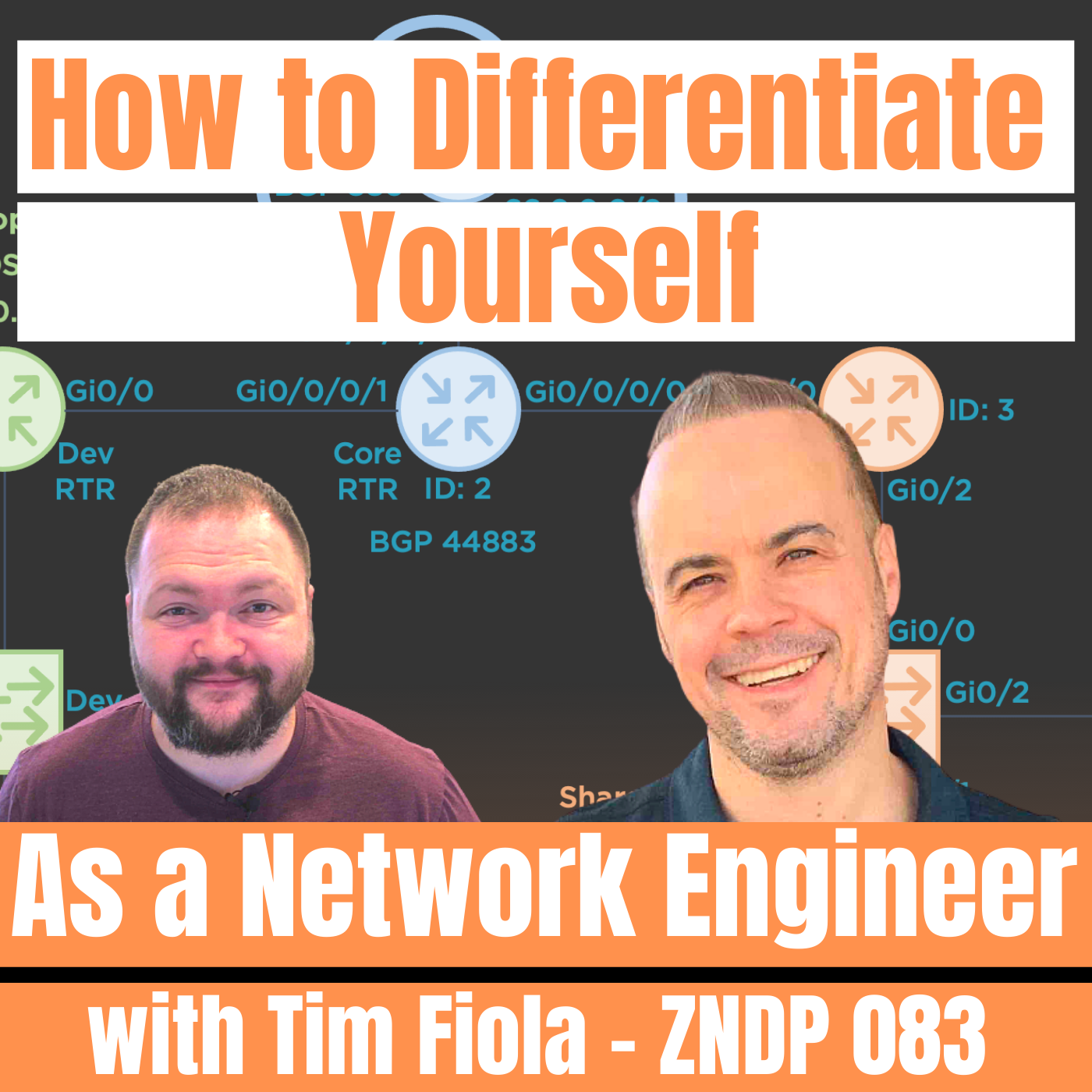 How to differentiate yourself as a Network Engineer with Tim Fiola – ZNDP 083