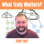 What Truly Matters - ZNDP 087